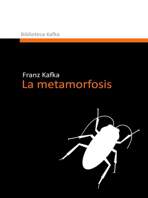 Title details for La metamorfosis by Franz Kafka - Available